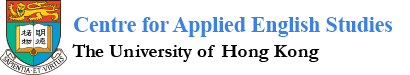 Centre for Applied English Studies,The University of Hong Kong